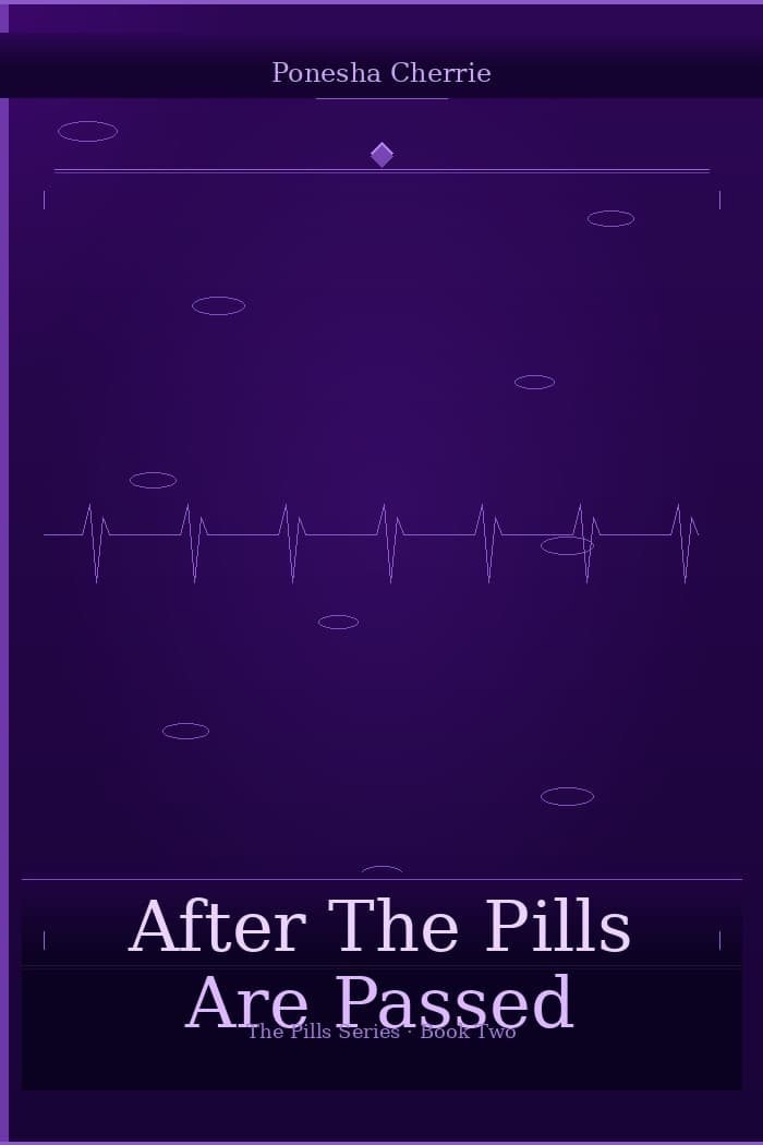 After The Pills Are Passed